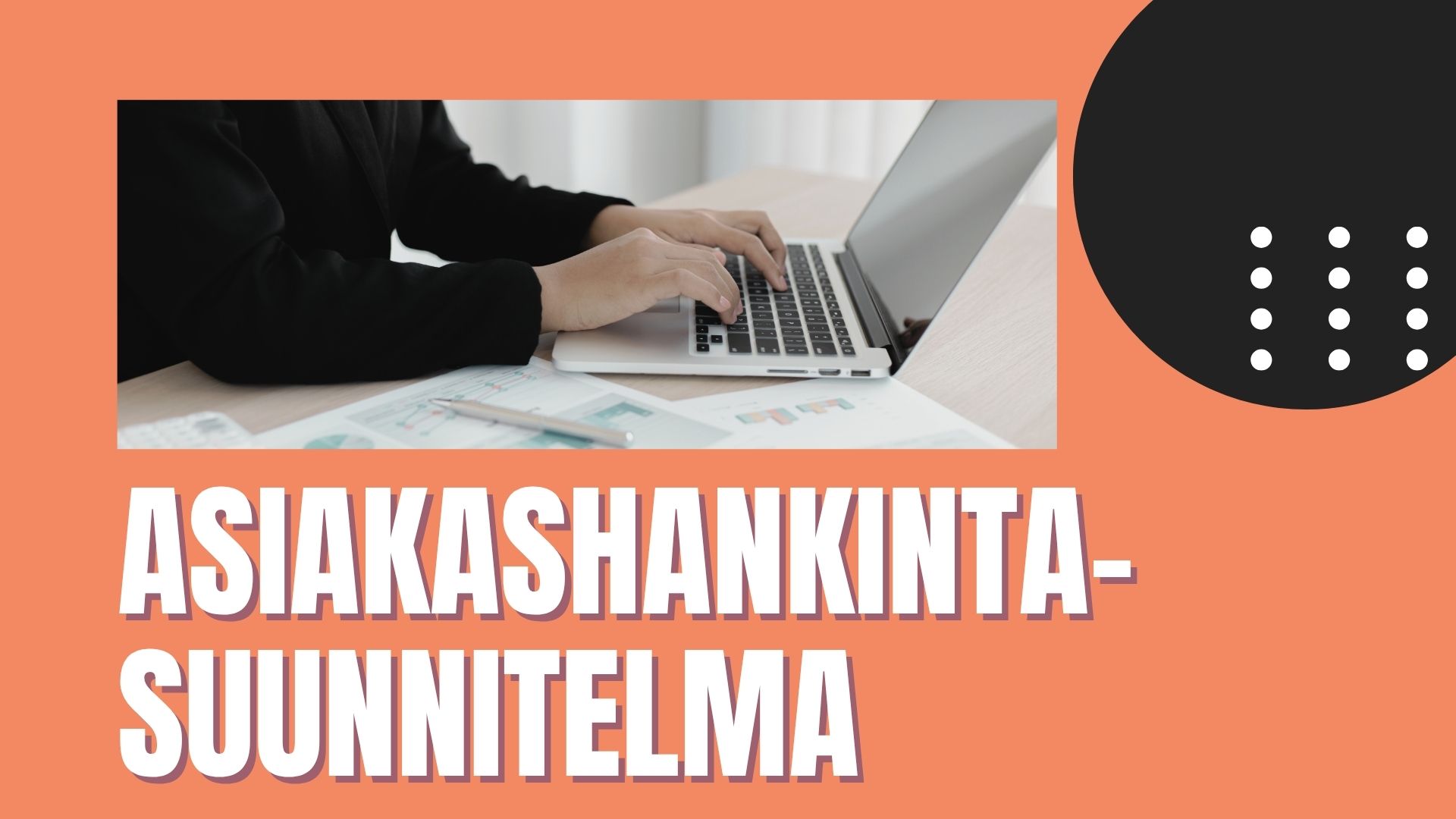 Asiakashankintasuunnitelma